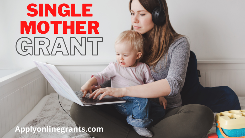single mother grants